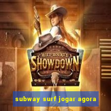 subway surf jogar agora